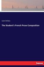 Student's French Prose Composition af Leon Delbos