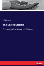 Secret Disciple af J Watson
