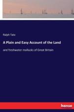 Plain and Easy Account of the Land af Ralph Tate