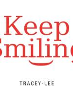 Keep Smiling af Tracey-Lee