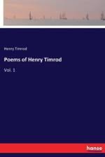 Poems of Henry Timrod af Henry Timrod