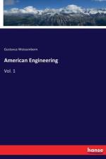 American Engineering af Gustavus Weissenborn