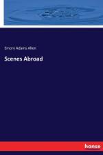 Scenes Abroad af Emory Adams Allen