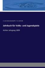 Jahrbuch fur Volks- und Jugendspiele