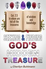 Seeking & Finding God's Hidden Treasure af Cherilyn Buhlmann