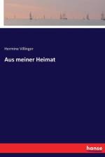 Aus meiner Heimat af Hermine Villinger