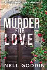 Murder for Love af Nell Goddin