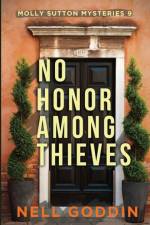 No Honor Among Thieves af Nell Goddin