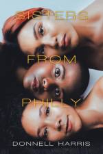 Sisters from Philly af Donnell Harris