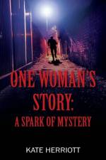 One Woman's Story af Kate Herriott