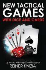 New Tactical Games With Dice And Cards af Reiner Knizia