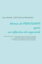 Menus de printemps apres un infarctus du myocarde af Cedric Menard