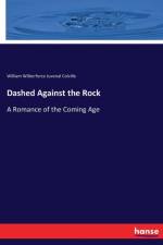 Dashed Against the Rock af William Wilberforce Juvenal Colville