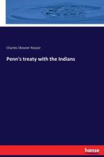 Penn's treaty with the Indians af Charles Shearer Keyser