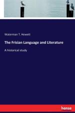Frisian Language and Literature af Waterman T Hewett