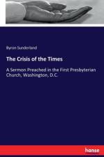 Crisis of the Times af Byron Sunderland