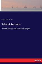Tales of the castle
