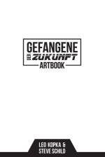 Gefangene der Zukunft Artbook af Steve Schild