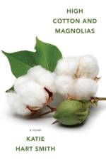 High Cotton and Magnolias af Katie Hart Smith