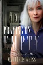 Praying on Empty af Marjorie Weiss