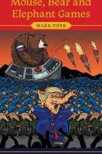 Mouse, Bear and Elephant Games af Mark Piper