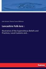 Lancashire Folk-lore