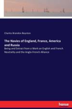 Navies of England, France, America and Russia af Charles Brandon Boynton