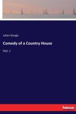 Comedy of a Country House