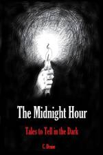 Midnight Hour af Colby Drane