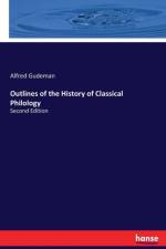 Outlines of the History of Classical Philology
