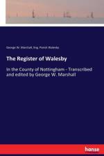 Register of Walesby af George W Marshall
