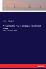 Two Months' Tour in Canada and the United States af Henry Edwards