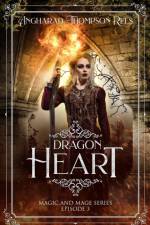 Dragon Heart af Angharad Thompson Rees