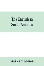 English in South America af Michael G Mulhall