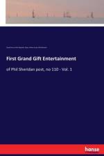 First Grand Gift Entertainment af Grand Army of the Republic