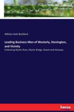 Leading Business Men of Westerly, Stonington, and Vicinity af William Hale Beckford
