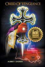 Creed of Vengeance af Aubrey Dasher