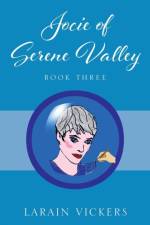 Jocie of Serene Valley af Larain Vickers