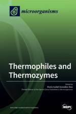 Thermophiles and Thermozymes