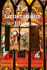 Generations Eight af Brian Starr