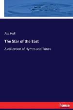 Star of the East af Asa Hull