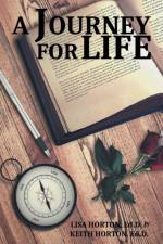 Journey for Life af Lisa Horton Edd