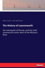 History of Leavenworth af Board of Trade