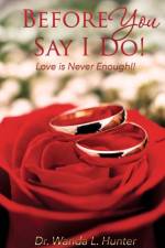 Before You Say I Do! af Dr Wanda L Hunter