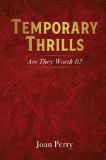 Temporary Thrills af Joan Perry