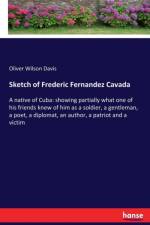 Sketch of Frederic Fernandez Cavada af Oliver Wilson Davis