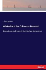 Woerterbuch der Coblenzer Mundart af Julius Wegeler