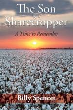 Son Of A Sharecropper af Billy Spencer