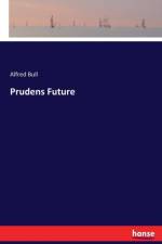 Prudens Future af Alfred Bull