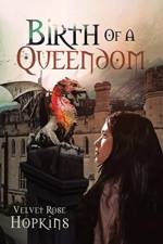 Birth of a Queendom af Velvet Rose Hopkins
